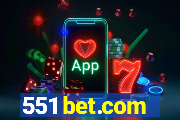 551 bet.com